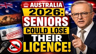 🚨 AUSTRALIA 2026: SENIORS COULD LOSE THEIR LICENCE!