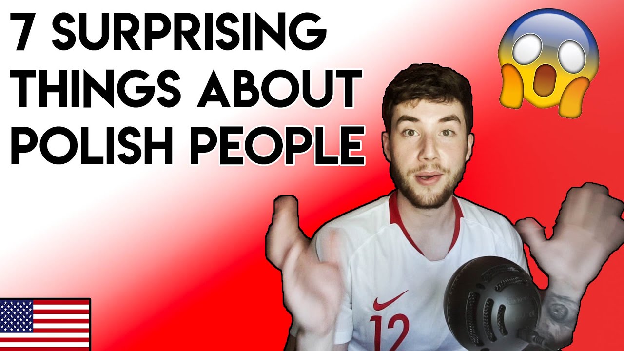 7 Surprising Things About Polish People YouTube