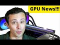 GPU News!!!