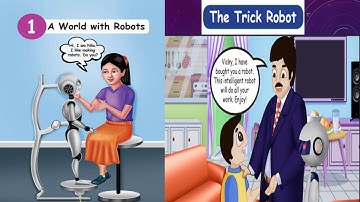 The Trick Robot/A world with robots/4th standard/1st term/English #ennumezhuthum