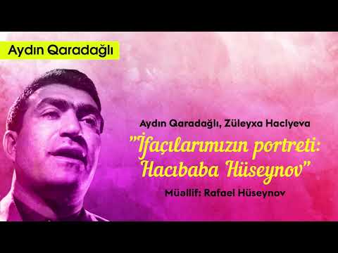 Aydın Qaradağlı, Züleyxa Haclyeva - \