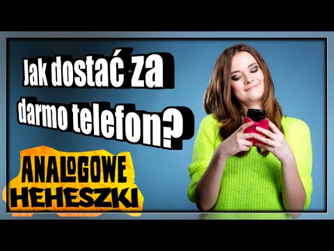 Analogowe Heheszki #356 - Jak dostać za darmo telefon