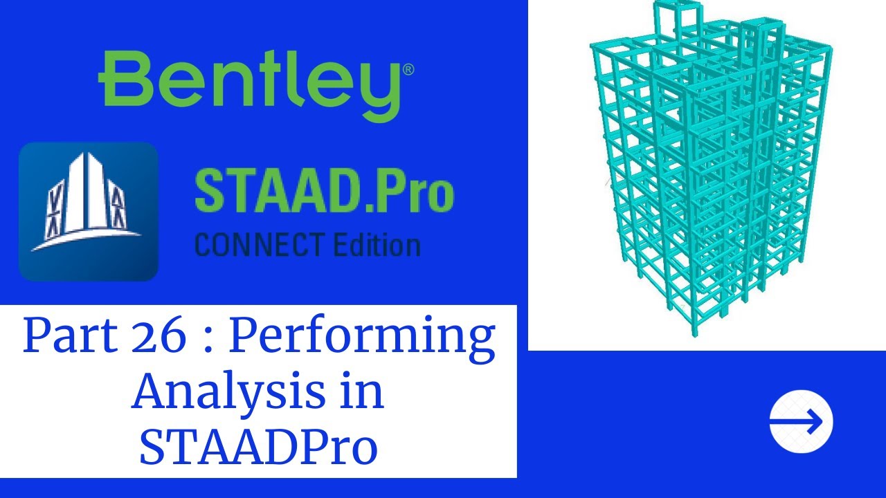 STAADPro Tutorials Part 26 : Performing Analysis - YouTube