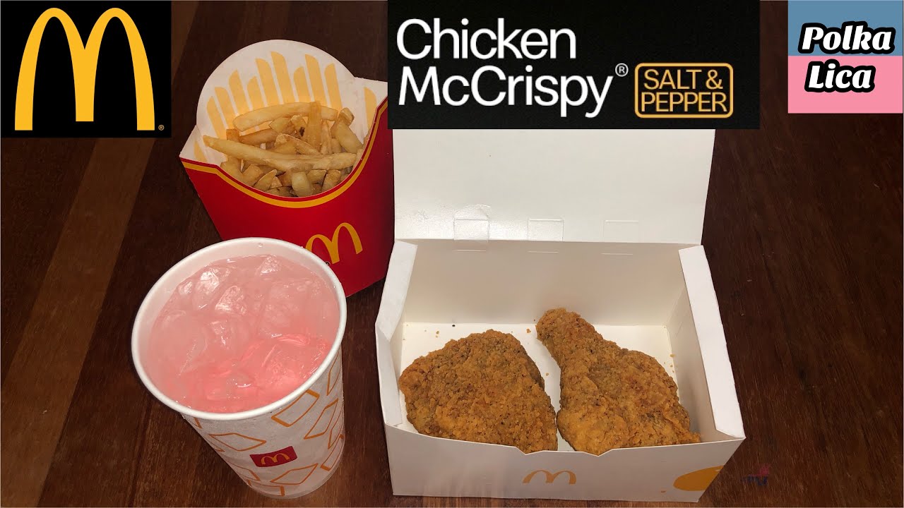 McDonald McCrispy Chicken Salt & Pepper  with Grapefruit McFizz 