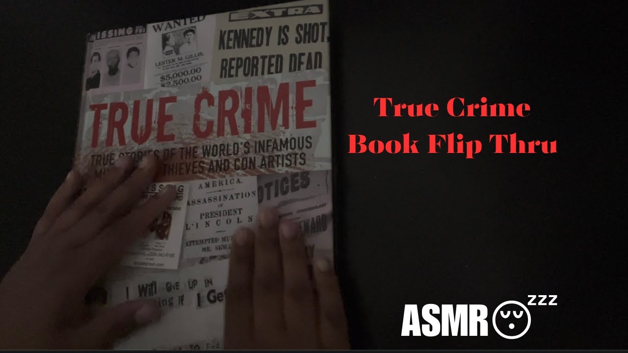 Fall Asleep FAST With This TRUE CRIME Flip Thru Book W/ Images!  *Clicky/Crisp Whispers*