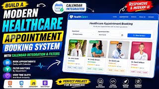 Build a Modern Healthcare Appointment Booking System 🏥 | HTML CSS JS Bootstrap #webdevelopment