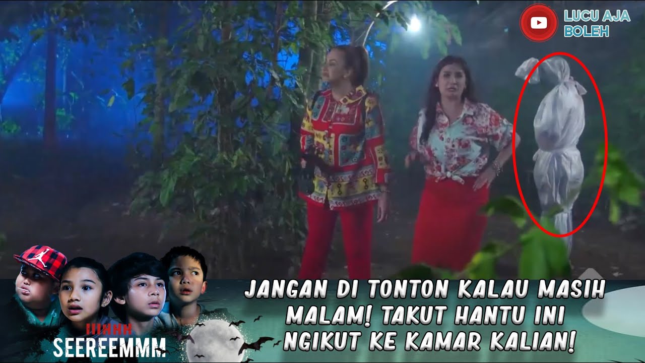 JANGAN DI TONTON KALAU MASIH MALAM! TAKUT HANTU INI NGIKUT KE KAMAR KALIAN! - IH SEREM