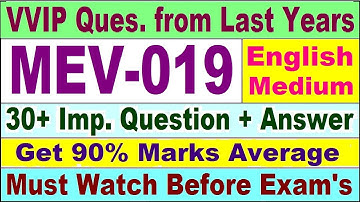 MEV 019 Previous Year Question Paper in English | mev 019 important questions with answer