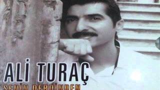 Ali Turaç --  Ben Dadaşın Oğluyam