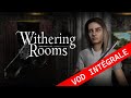 Vod withering rooms  un peu raplapla