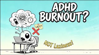 What Is ADHD Burnout (Not Laziness—Brain Shutdown Explained)