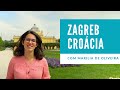 O que fazer em ZAGREB -  Capital da CROÁCIA