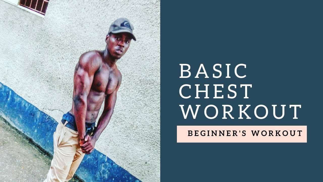 Basic Chest workout (Beginner's Workout) - YouTube