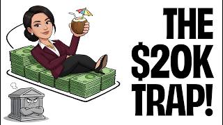 Why Banks Panic When You Have $20,000 Saved Wealth