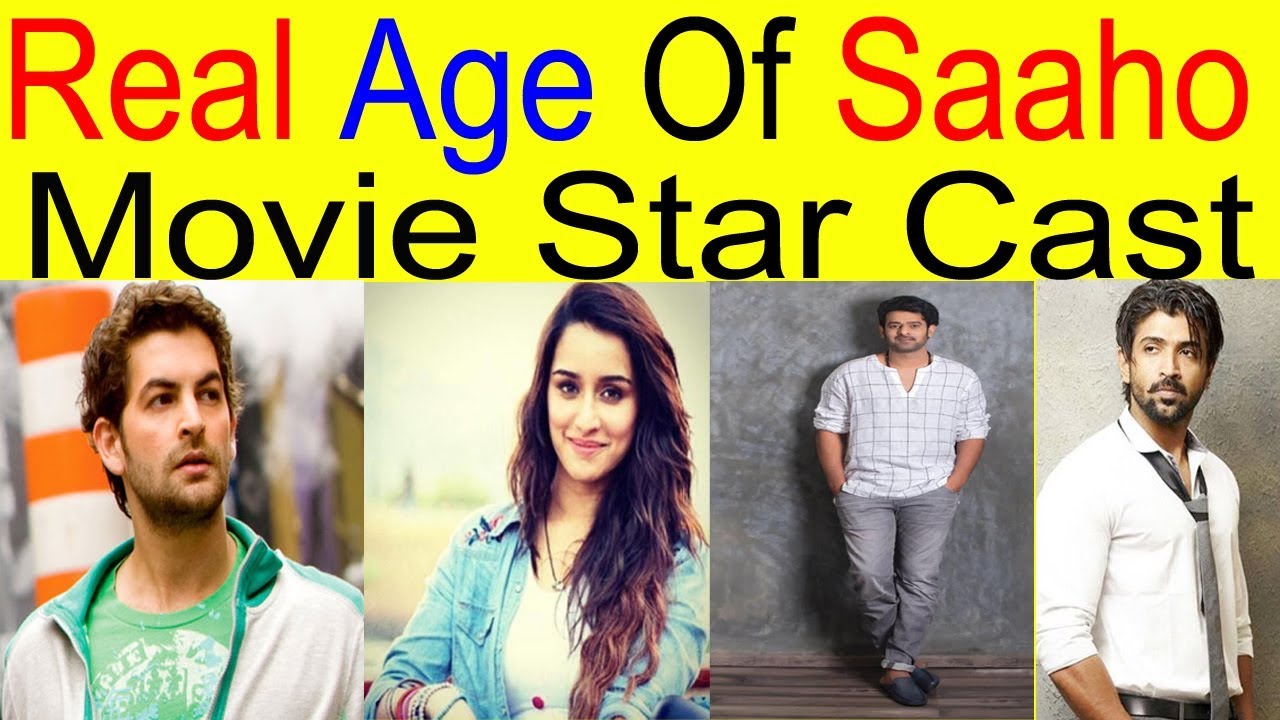 Sahoo movie star cast and real ages
