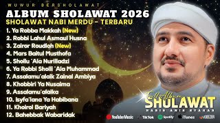 FULL ALBUM WUWUR BERSHOLAWAT | HABIB ANIS SYAHAB - TERBARU 2026