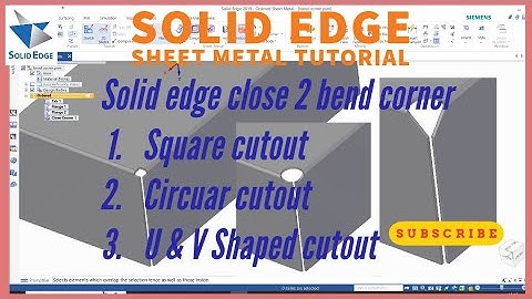 solid edge sheet metal tutorial | 2 corner bend | solid edge 2 corner bend