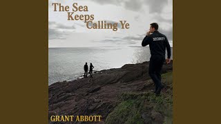 The Sea Keeps Calling Ye