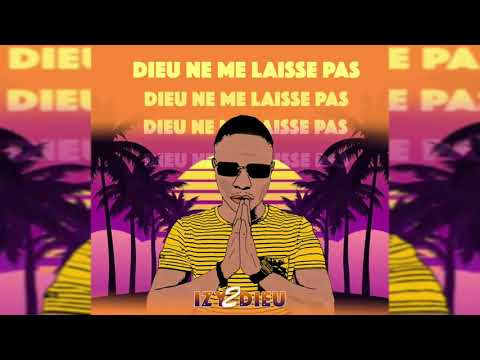 Izy de Dieu _Dieu ne me laisse pas (mp3)