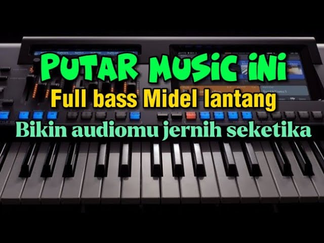 Cek sound dangdut gurih bass midel treblenya krenyesss class=