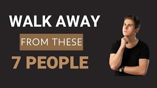 You Must Walk Away From These 7 People - Dr. K. N. Jacob