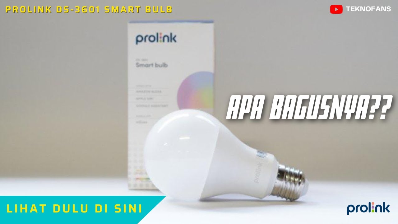 5 ALASAN PROLINK DS-3601 SEBAGAI BOHLAM PINTAR MURAH TERBAIK!