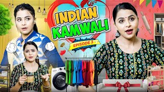 Indian Kamwali Episode -3 Deep Kaur
