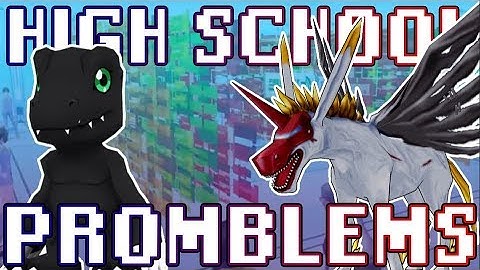 HIGHSCHOOL PROBLEMS | Digimon Story Cyber Sleuth Hacker