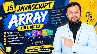 JavaScript Full Arrays Concept Explained in Hindi | Abhishekh Dubey | ETM Academy