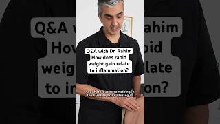 How does rapid weight gain relate to inflammation? Q&amp;A with Dr. Rahim #chiropractor