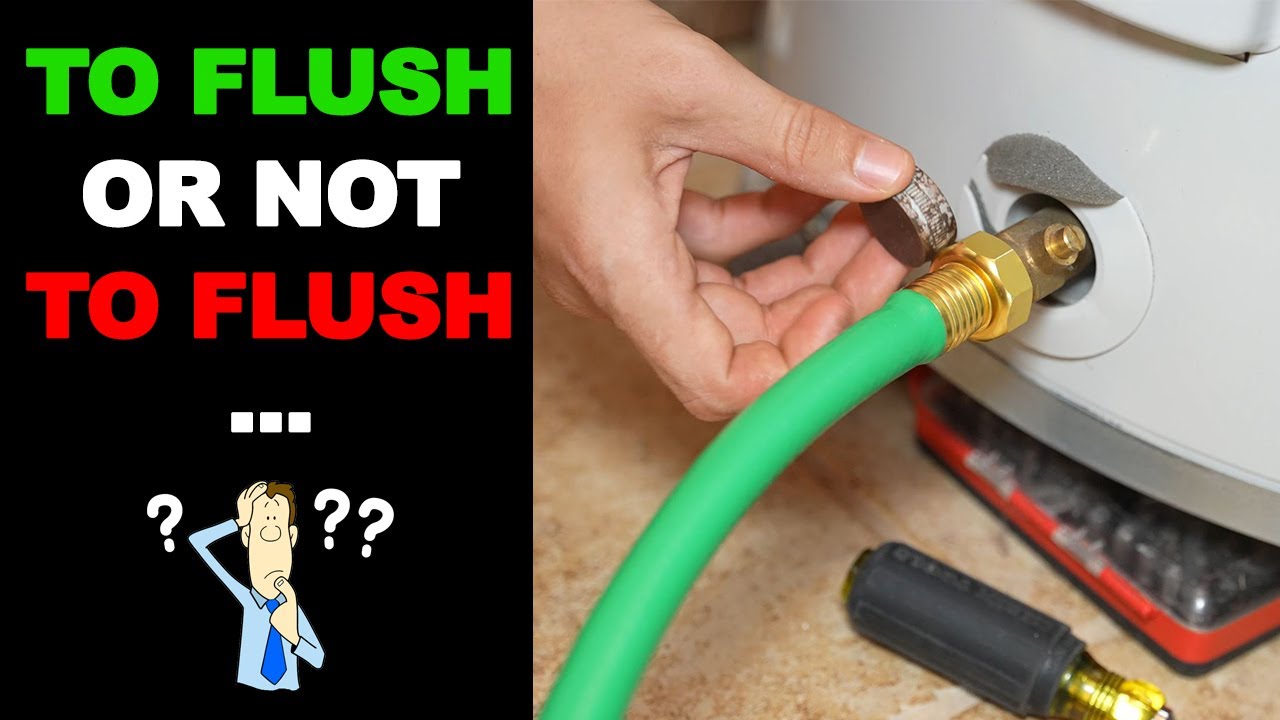 flushing hot water heater