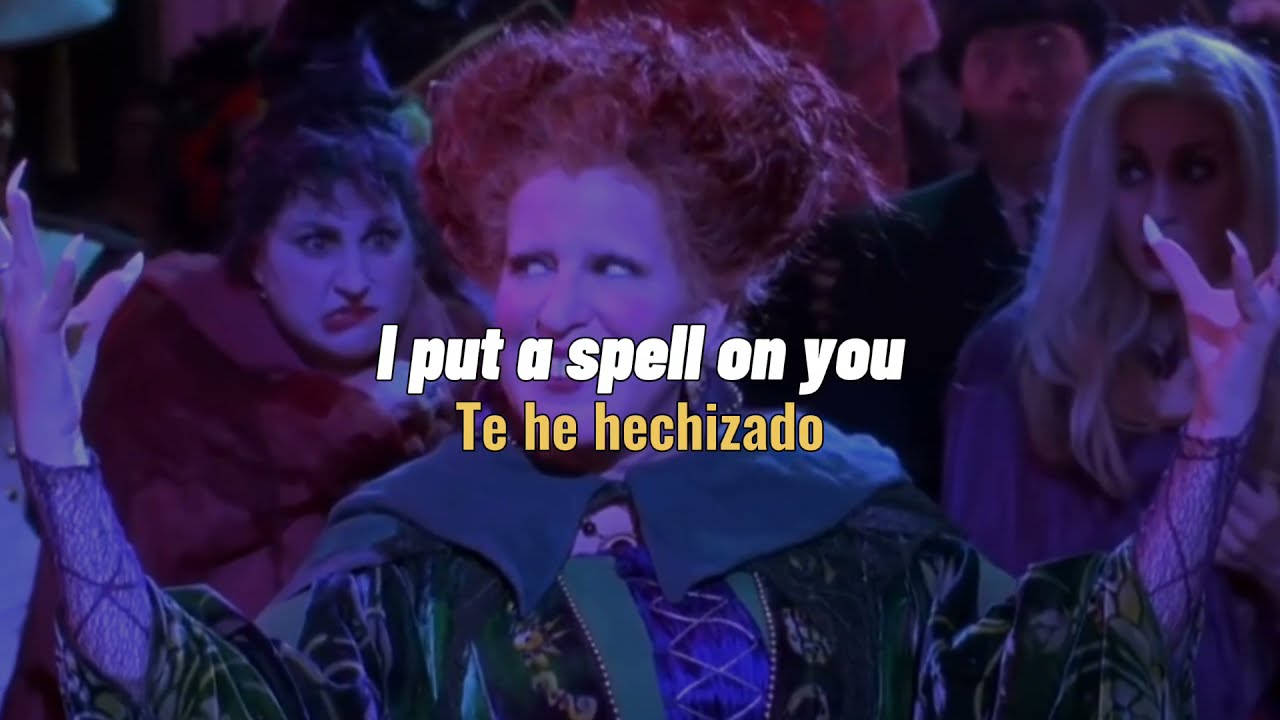 i put spell on you - hocus pocus cover (lyrics + sub. español) - YouTube