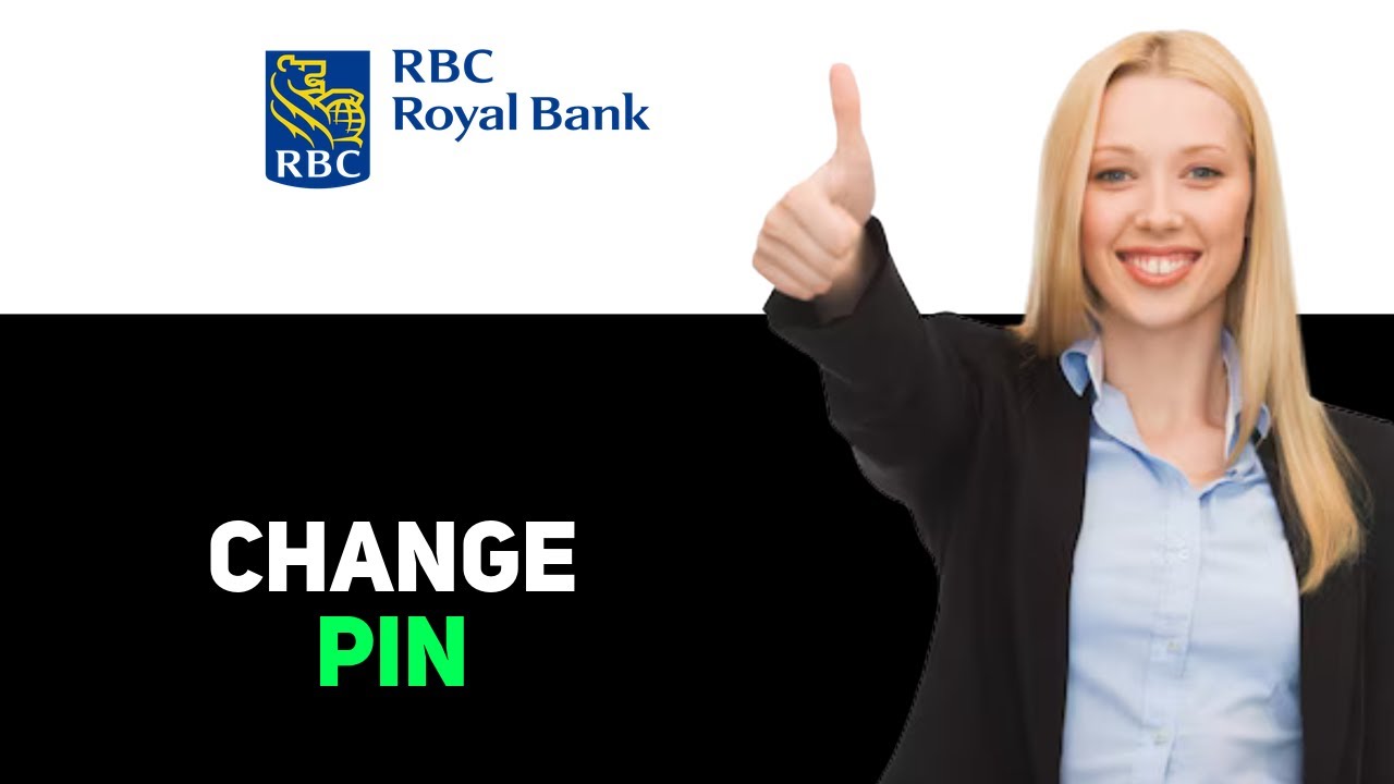 How To Change The RBC Credit Card Pin Online 2025