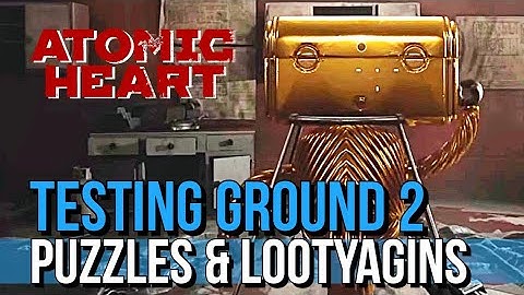 Atomic Heart - Testing Ground 2 (Puzzle Solution & All Lootyagins) Trophy Guide