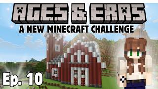 Minecraft Challenge - Ages and Eras Episode 10