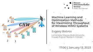 Evgeny Bobrov – Machine Learning for Maximizing Throughput of Wireless MIMO Systems