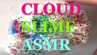 Cloud slime asmr | ASMR SLIME Videos