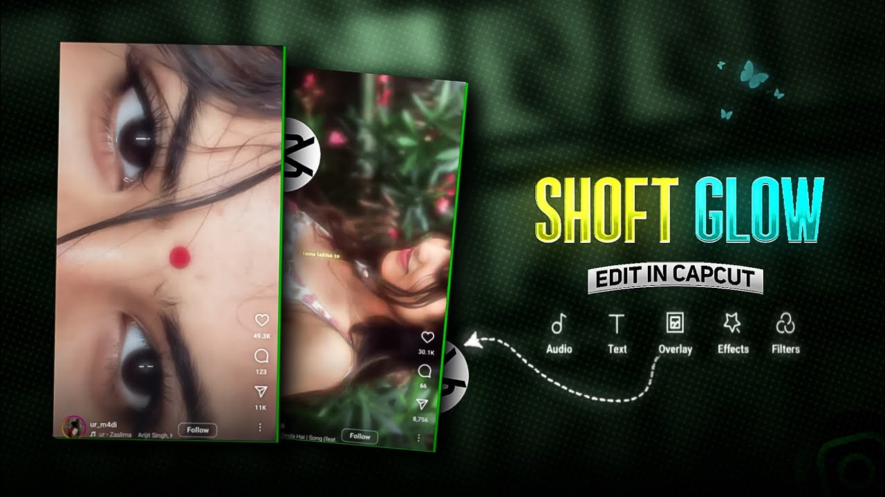 Instagram Shoft Glow Effect Tutorial in Mobile | Capcut video editing