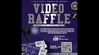 LAPOLOFILMS VIDEO RAFFLE ‼️