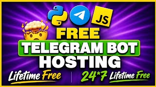 😱💯How To Host Telegram Bot For Free in 2026 | No VPS, 24/7 Lifetime Free Hosting