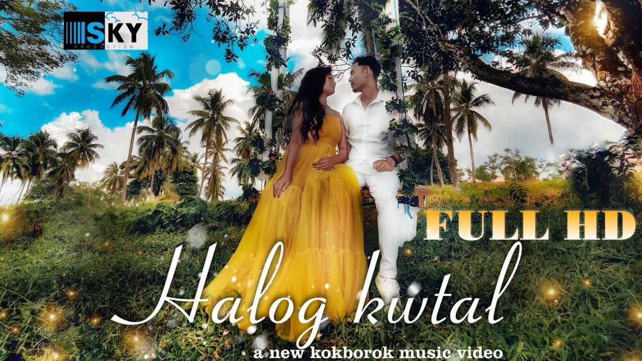 Halog Kwtal  New Kokborok Official Music Video 2020  FullHD1080p