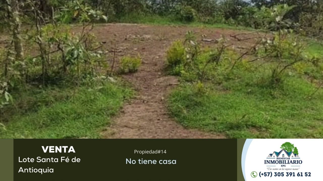 Propiedad 14 lote Santa Fé de Antioquia