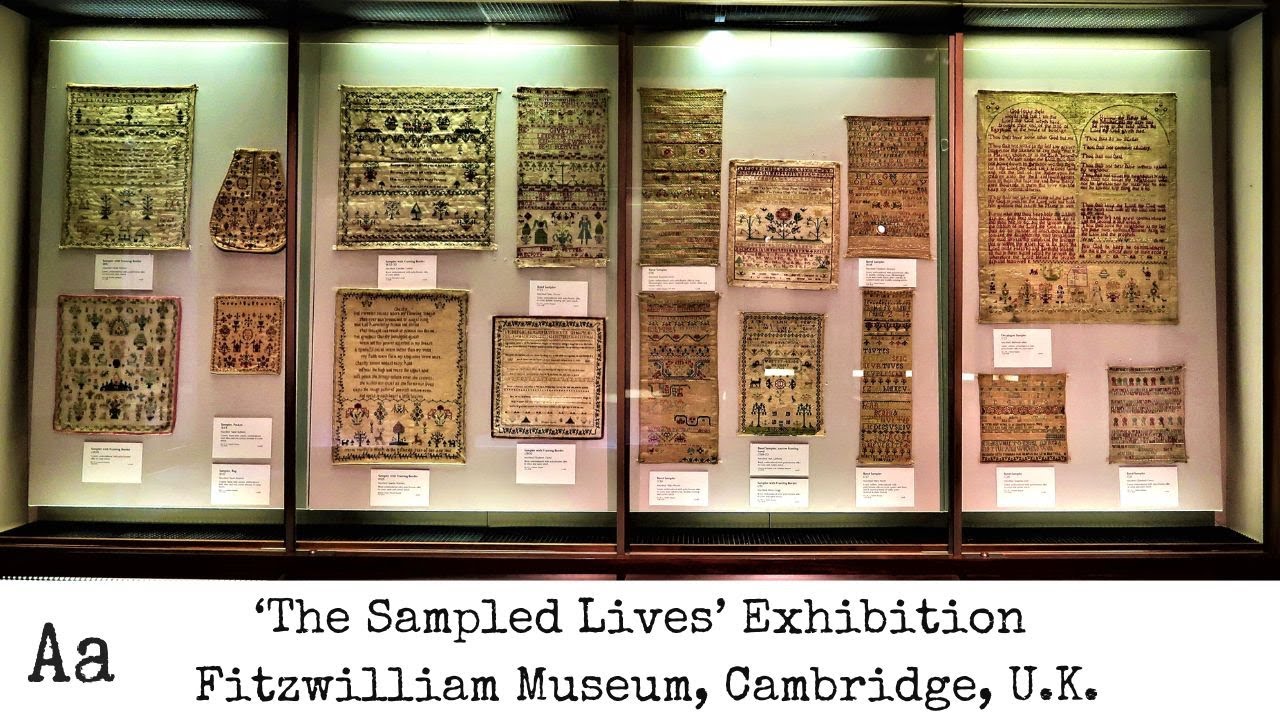 'Stunning Embroidery Exhibitions' (No: 2) | Antique Needlework Samplers | Fitzwilliam Museum, UK