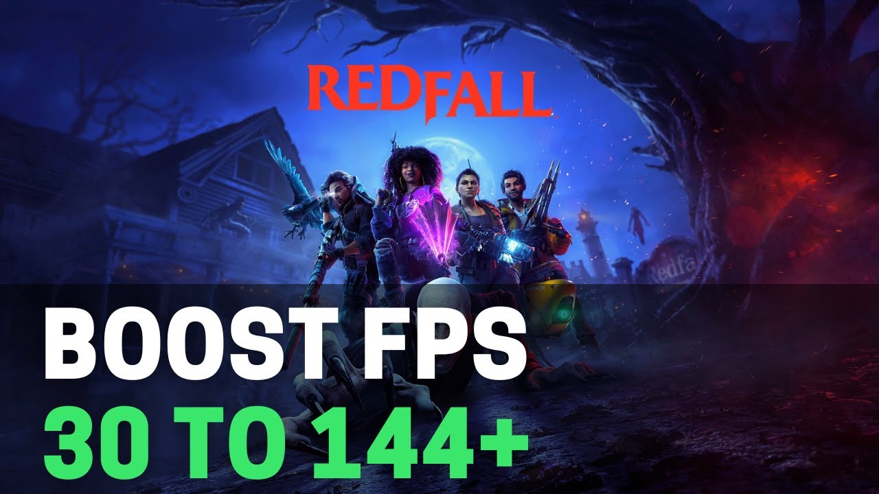 How to increase FPS in Redfall