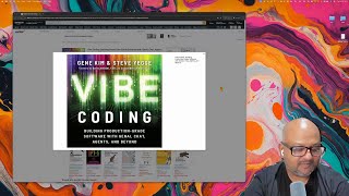 Book review: Vibe Coding @VibeCodingWithSteveandGene