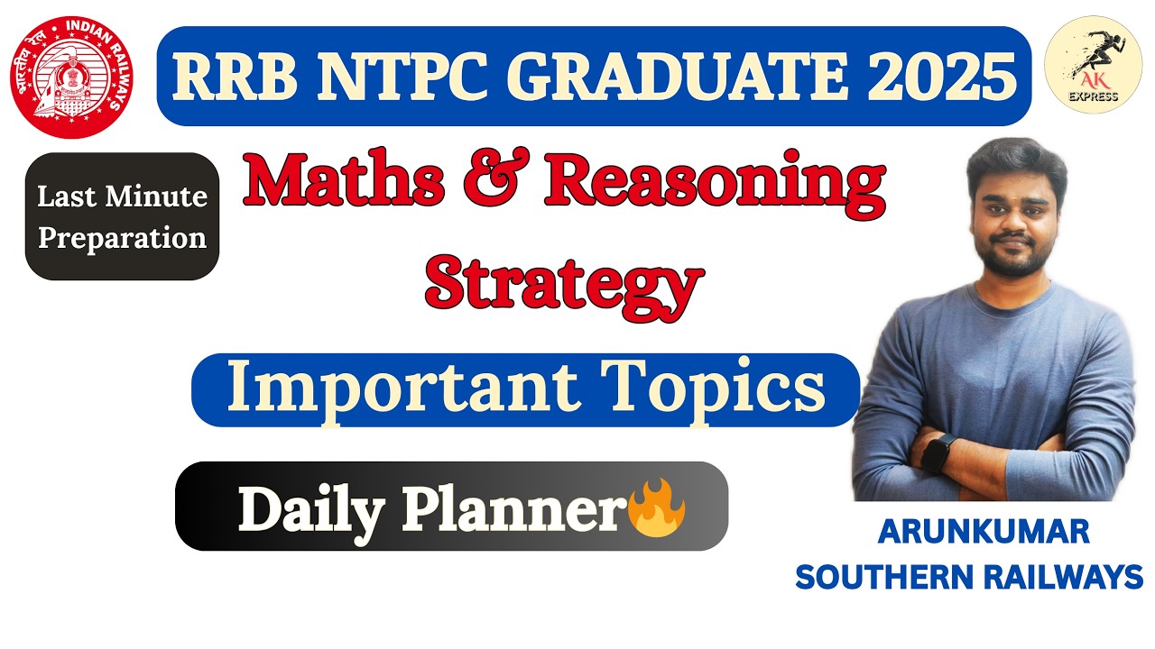 RRB NTPC GRADUATE 2025 | MATHS & REASONING PLANNER | IMPORTANT TOPICS