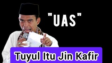 Kajian Islam - Apakah Tuyul itu Ada? - Ustadz Abdul Somad (UAS) 