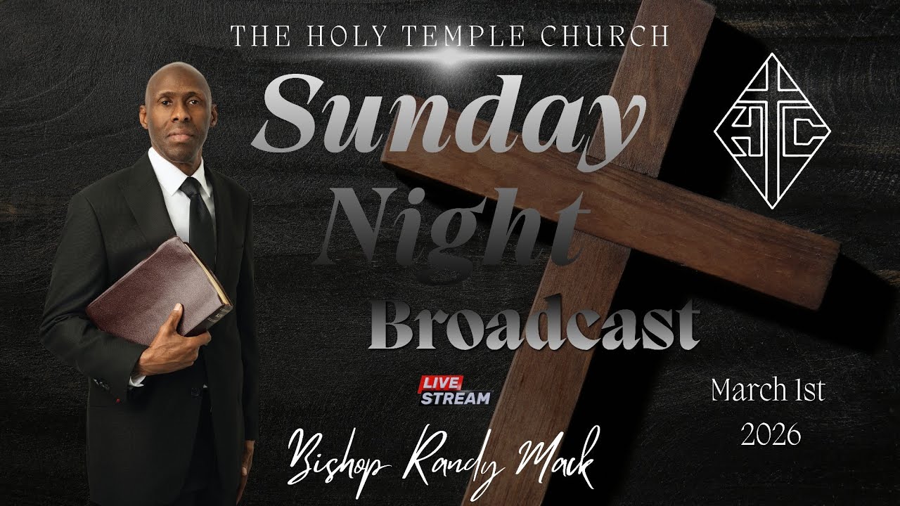 The Holy Temple Church: March 1, 2026 Sun. Live (Night Broadcast)