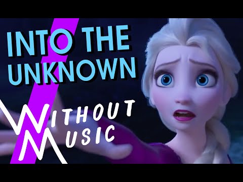 into-the-unknown---frozen-ii-(#withoutmusic-parody)