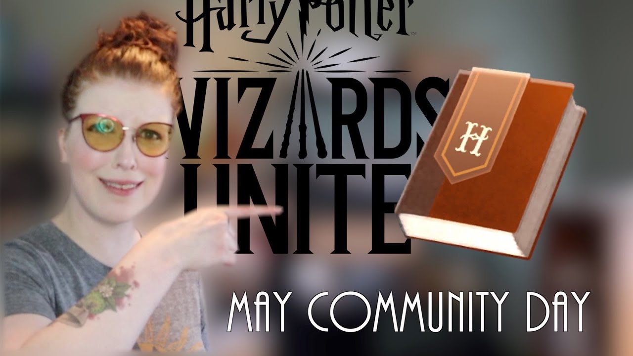 May 2020 Community Day Review| Wizards Unite